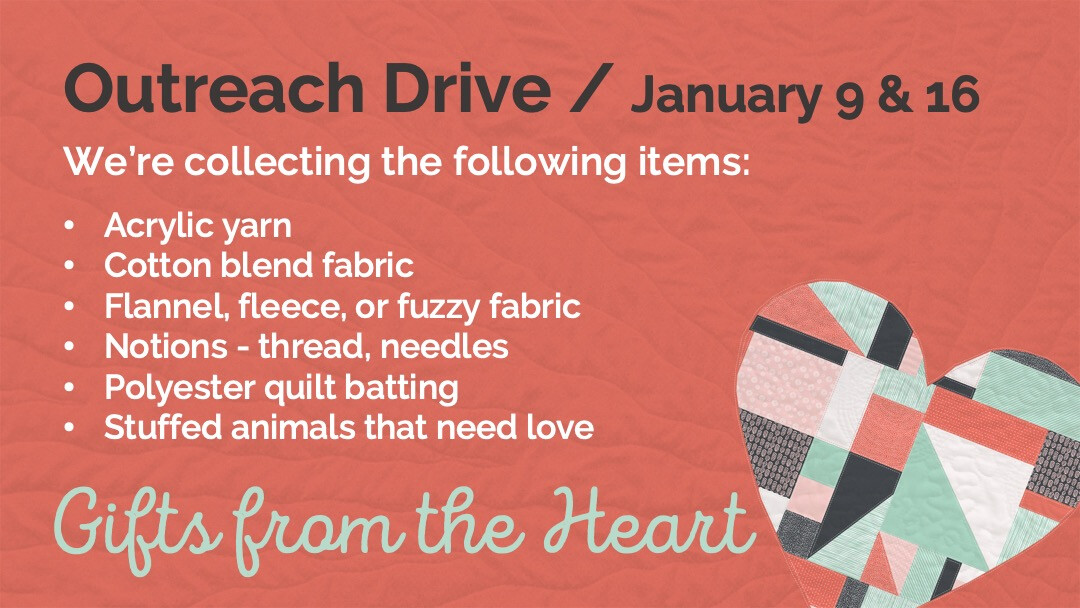 Outreach Drive // Gifts from the Heart